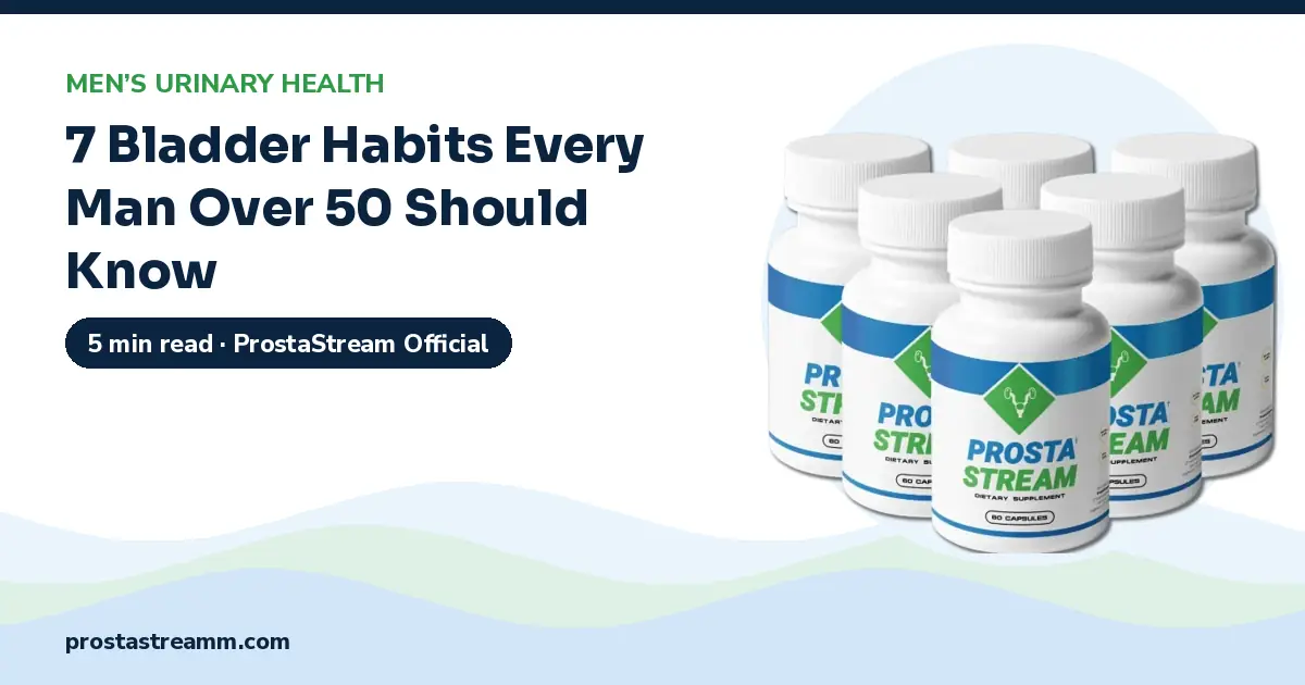 7 Bladder Habits Every Man Over 50 Should Know