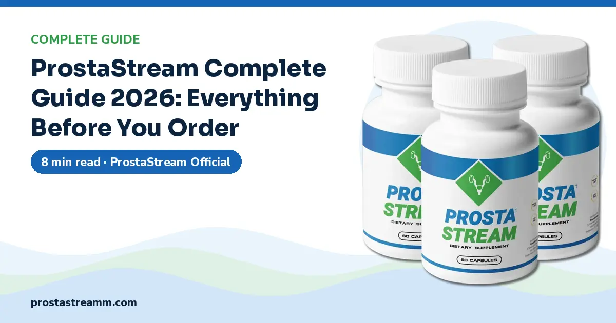 ProstaStream Complete Guide 2026: Everything Before You Order